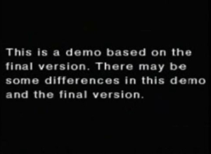 Ekran informacyjny w drugim demie. Ten oświadcza, że demo jest na podstawie ostatecznej wersji gry.